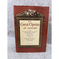 1962 The Great Operas of Mozart HC DJ Schirmer Figaro Don Giovanni