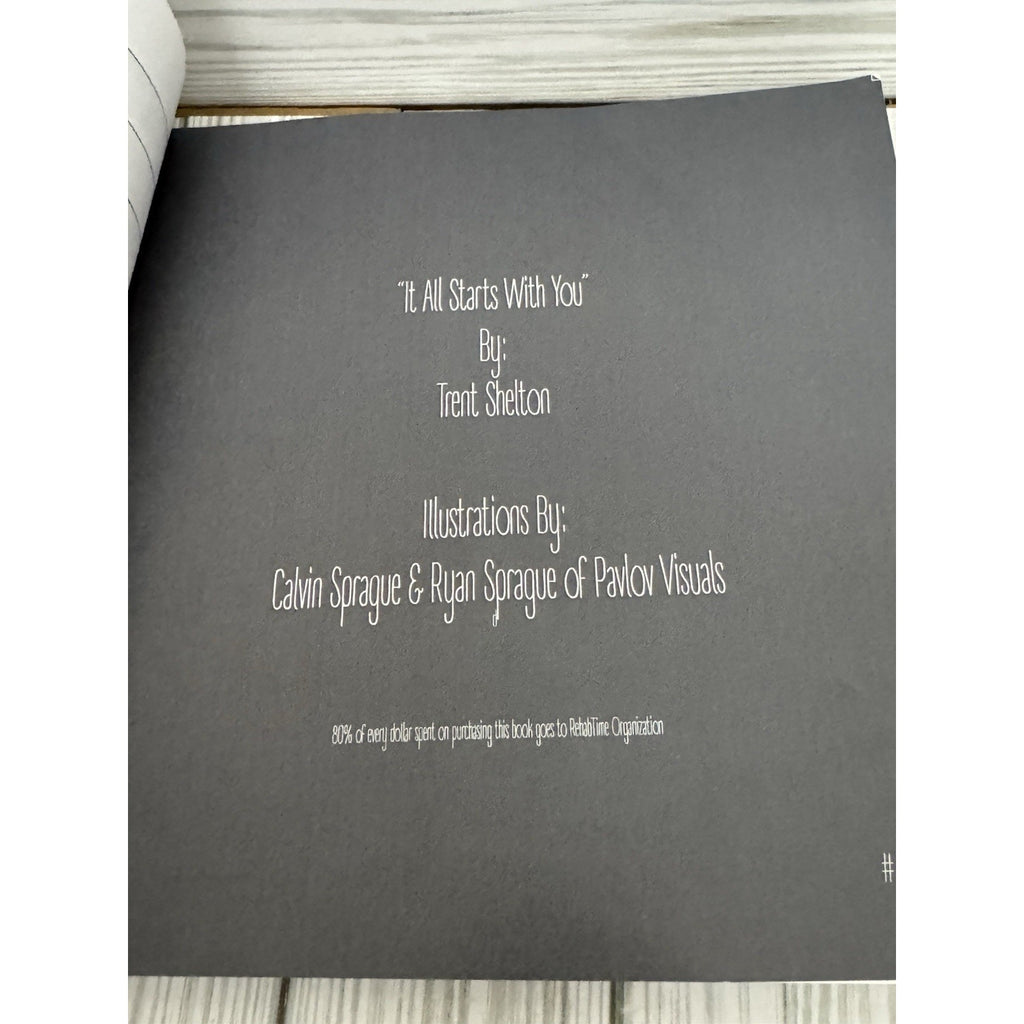 Signed It All Starts With You Trent Shelton 2015 RehabTime Motivational Book