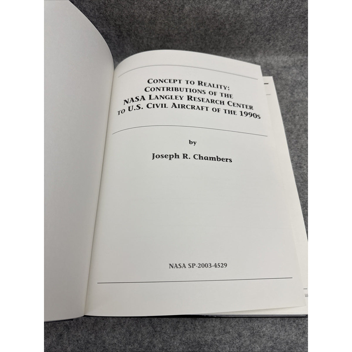Concept To Reality by Chambers pb 2003 NASA SP20034529 Research Civil Aircraft