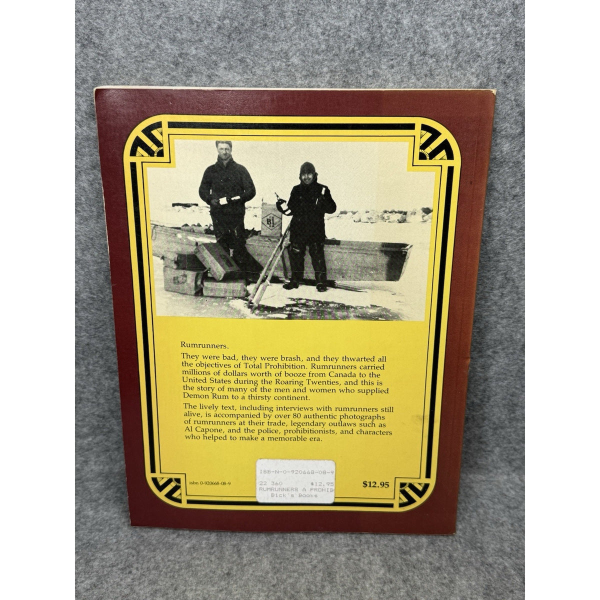 The Rumrunners Prohibition Scrapbook C.H. Gervais Detroit Windsor Bootlegging