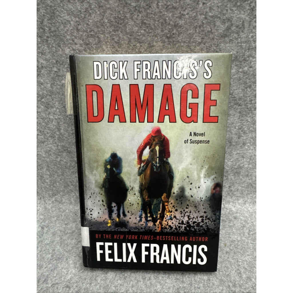 Dick Francis's Damage by Felix Francis (2014, Hardcover)