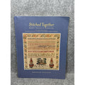 Stitched Together Early American Samplers 2007 Embroidery Exhibition Catalog