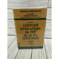 German Literature 18th 19th Centuries Vol 3 Stahl Yuill 1970 HC w/ DJ