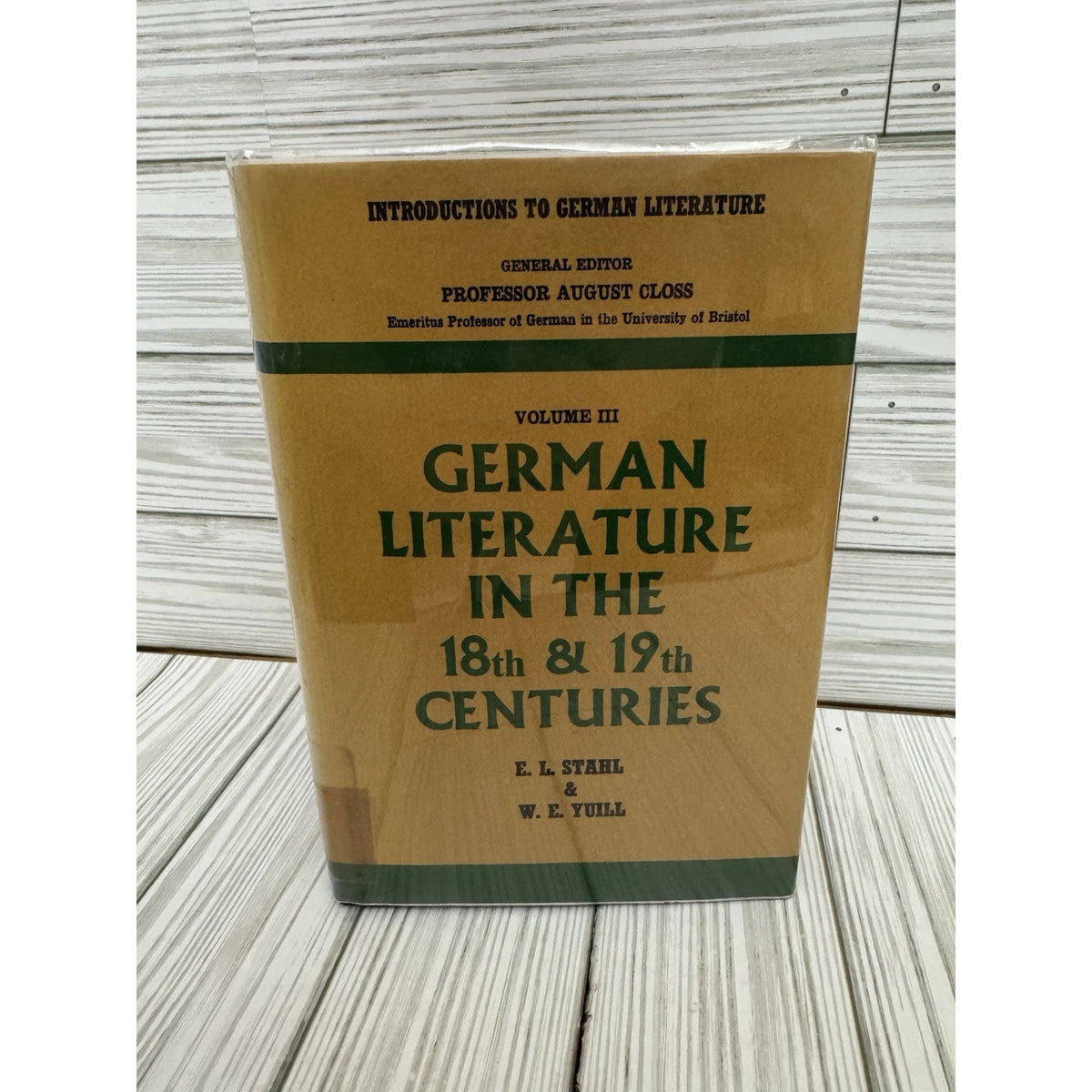 German Literature 18th 19th Centuries Vol 3 Stahl Yuill 1970 HC w/ DJ