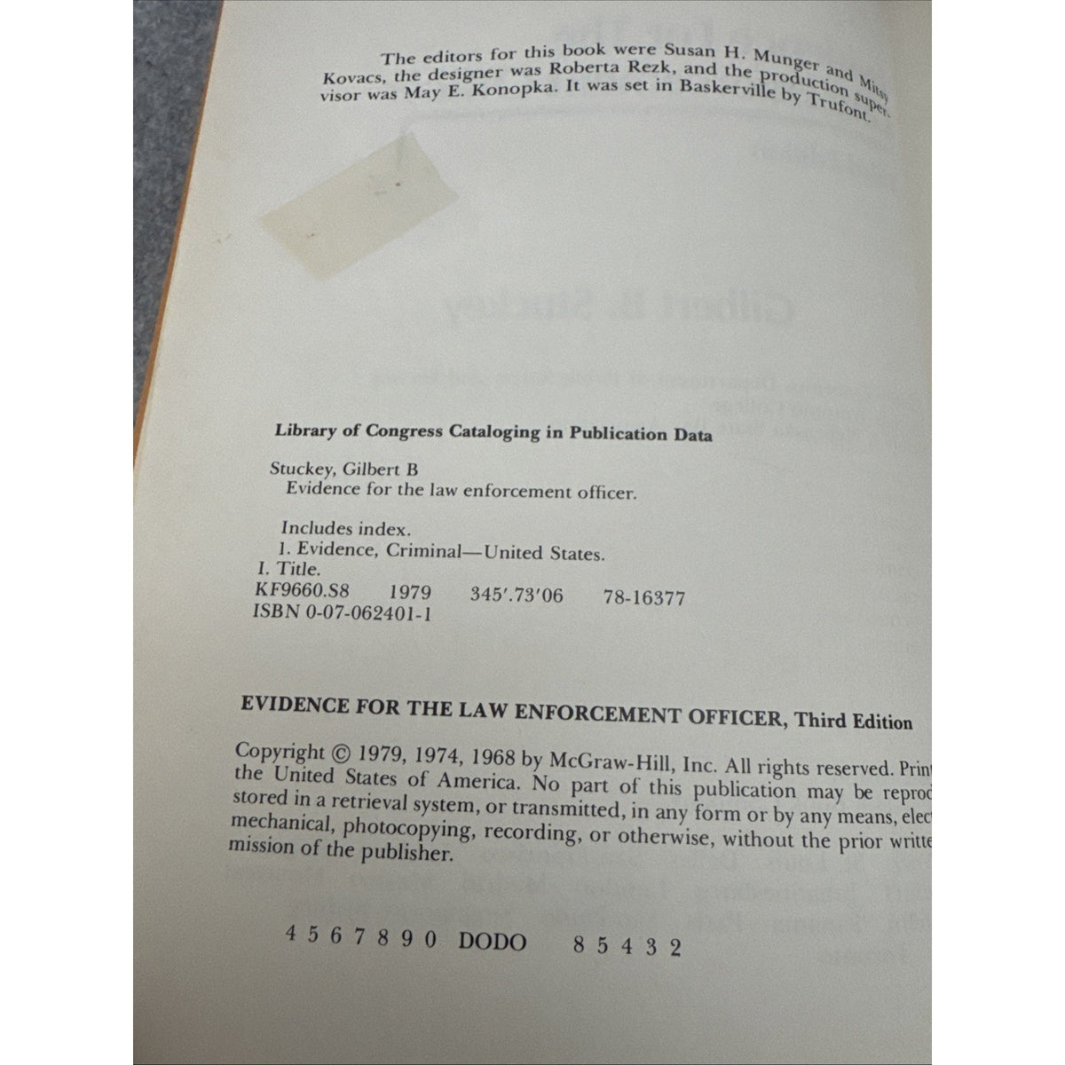Evidence for the Law Enforcement Officer by Gilbert B. Stuckey (1979, Hardcover)