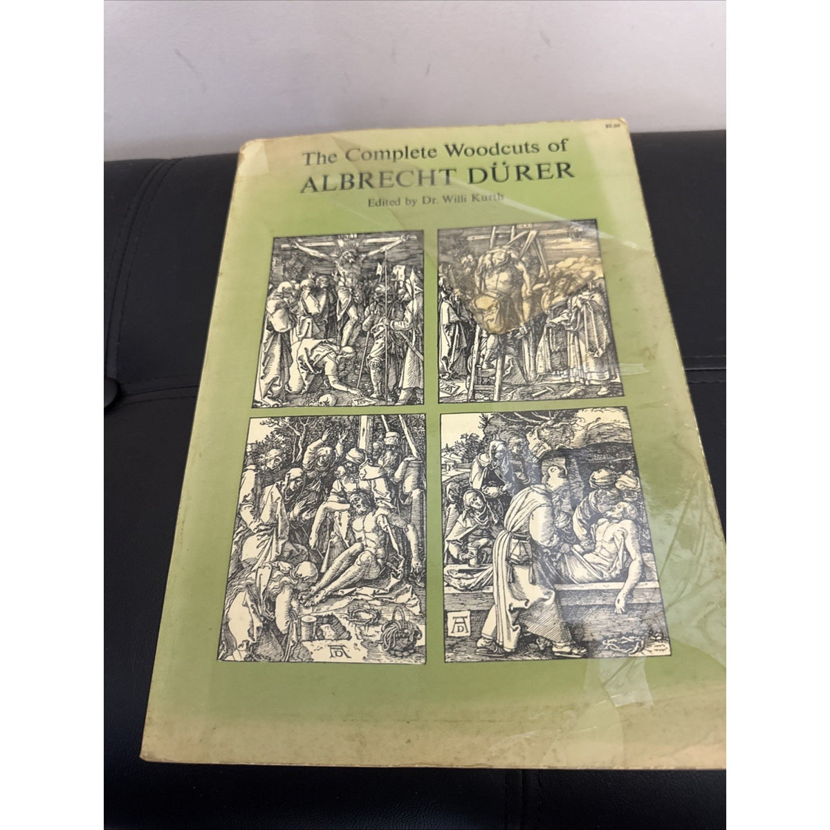 THE COMPLETE WOODCUTS OF ALBRECHT DURER Edited by Dr. Willi Kurth DOVER 1963