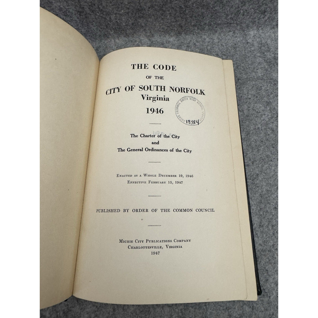 1947 The Code of South Norfolk Virginia City Ordinances HC