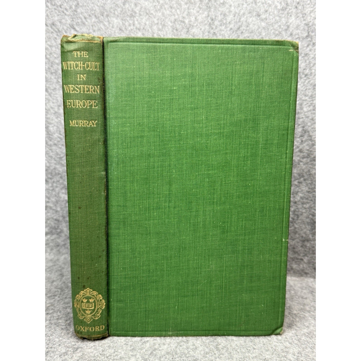 Rare 1921 1st Ed The Witch-Cult in Western Europe Margaret Murray Occult