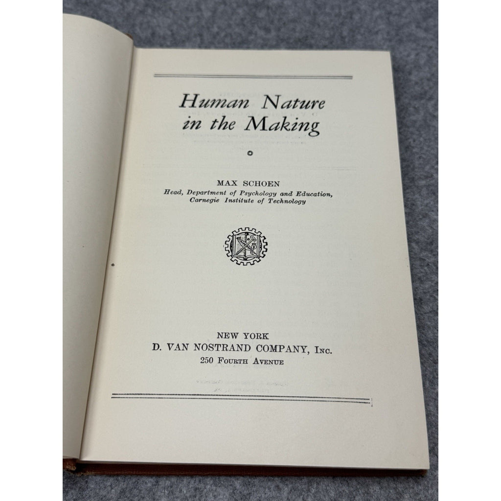Human Nature in the Making Max Schoen 1945 Psychology Hardcover 1st Edition