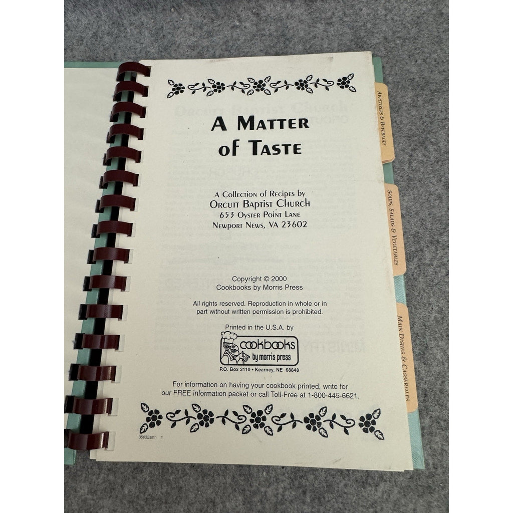 A Matter of Taste Orcutt Baptist Church Cookbook 2000 Newport News VA