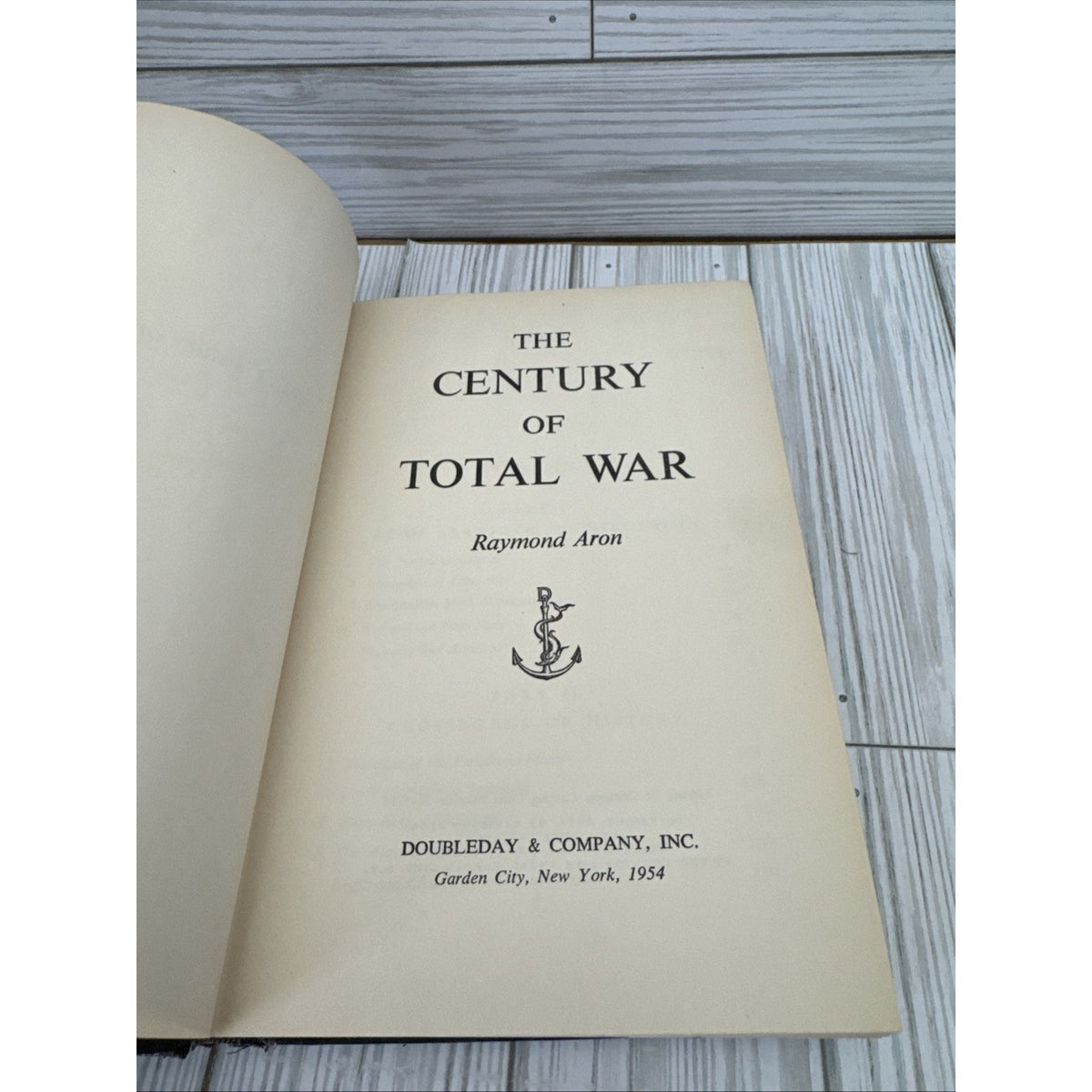 Century Of Total War 1954 Raymond Aron Hardcover First Ed