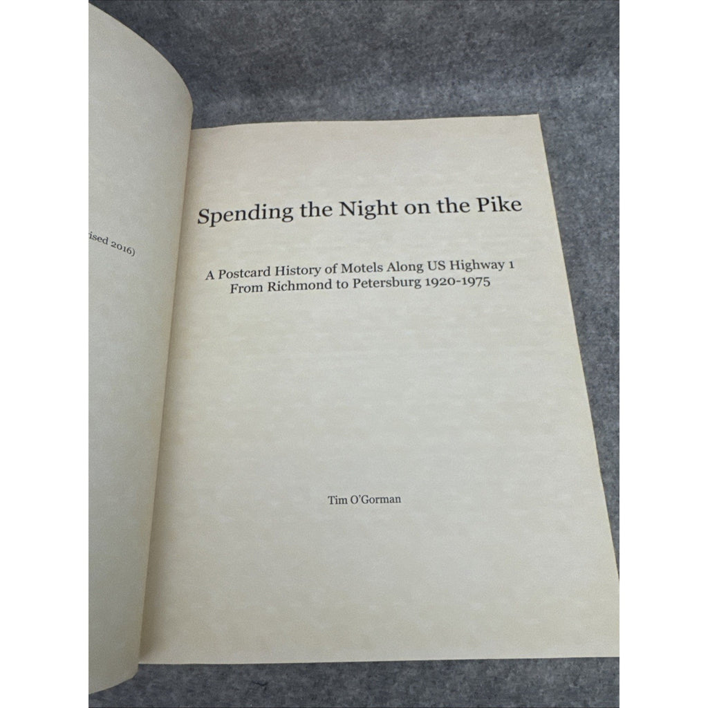 Spending the Night on the Pike by Tim O'Gorman (2013, Trade Paperback)