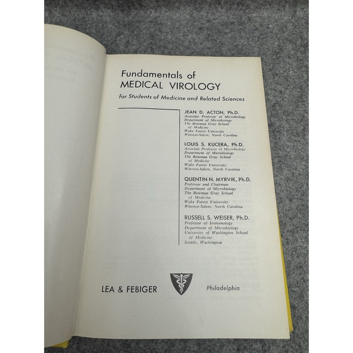 Fundamentals of Medical Virology 1974 Acton Kucera Myrvik Weiser HC