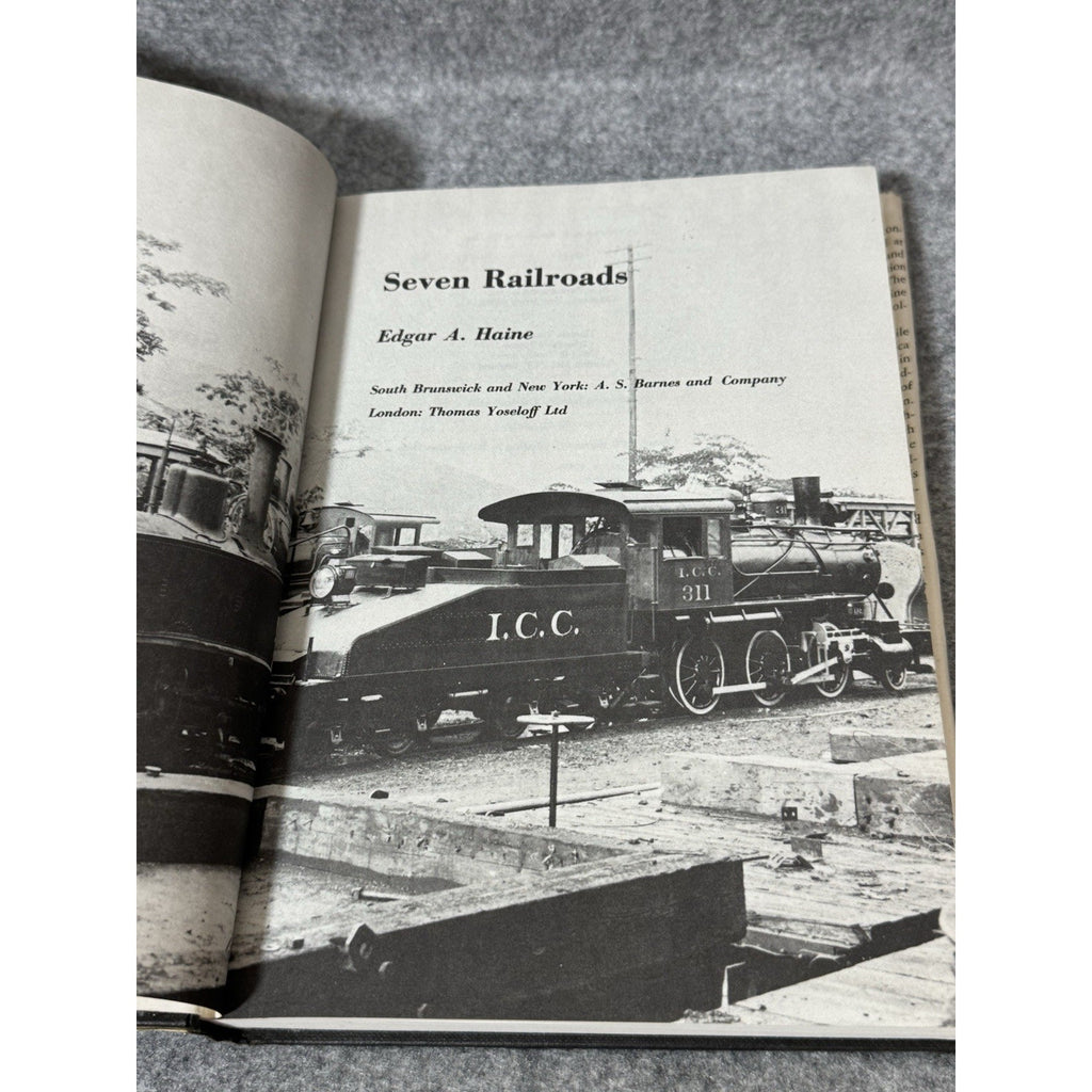 Seven Railroads Edgar A Haine 1979 First Edition HC DJ Railroad History