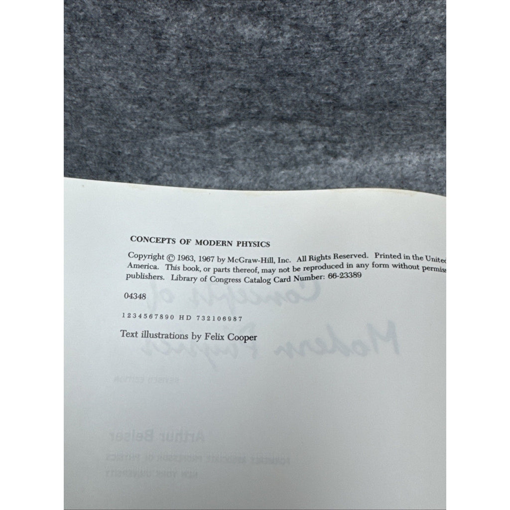 Concepts Of Modern Physics Revised Edition by Arthur Beiser - 1967 McGraw Hill