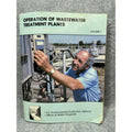 1992 Operation of Wastewater Treatment Plants Vol 1 EPA 4th Ed Training Manual