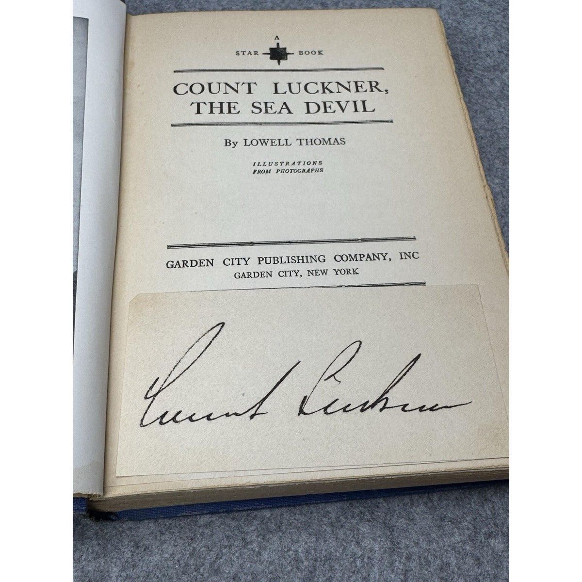 Count Luckner The Sea Devil Signed by Count Luckner Mounted Autograph WWI