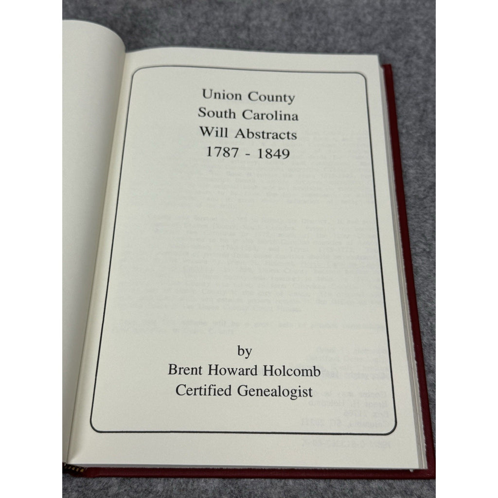 Union County South Carolina Will Abstracts 1787-1849 Holcomb Genealogy HC