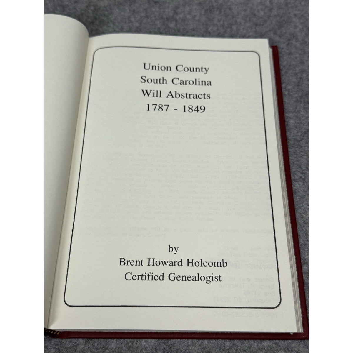 Union County South Carolina Will Abstracts 1787-1849 Holcomb Genealogy HC