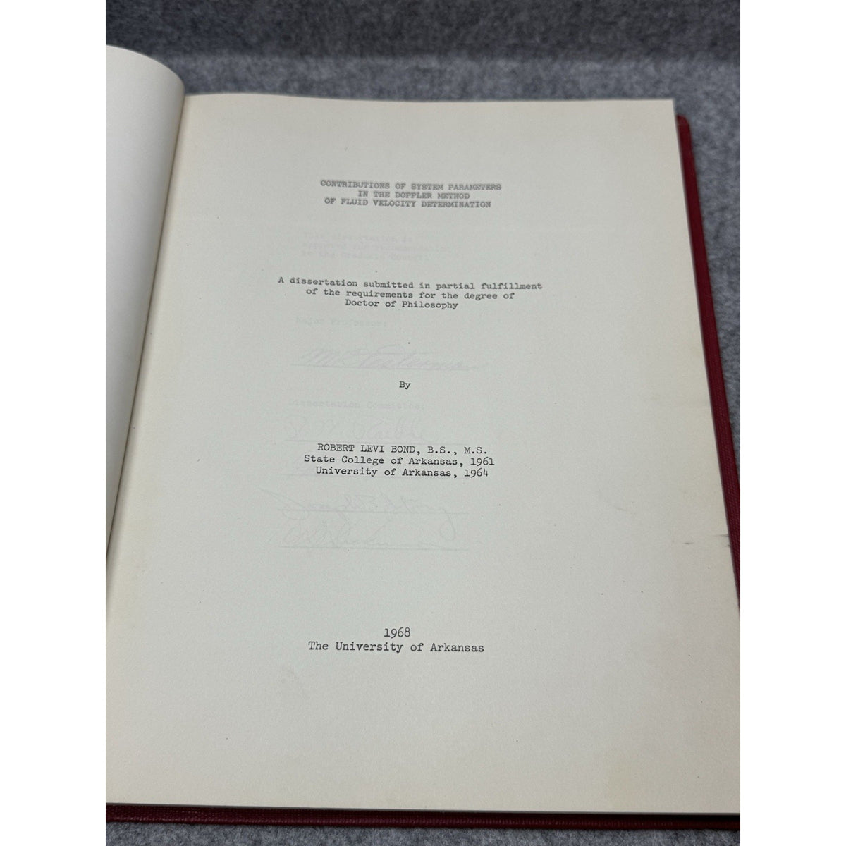 NASA Funded 1968 Doppler Fluid Velocity Dissertation Committee Signed Bond