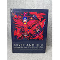 2002 Silver and Silk Textiles Jewelry Guizhou China Mingei 1st Ed HC DJ