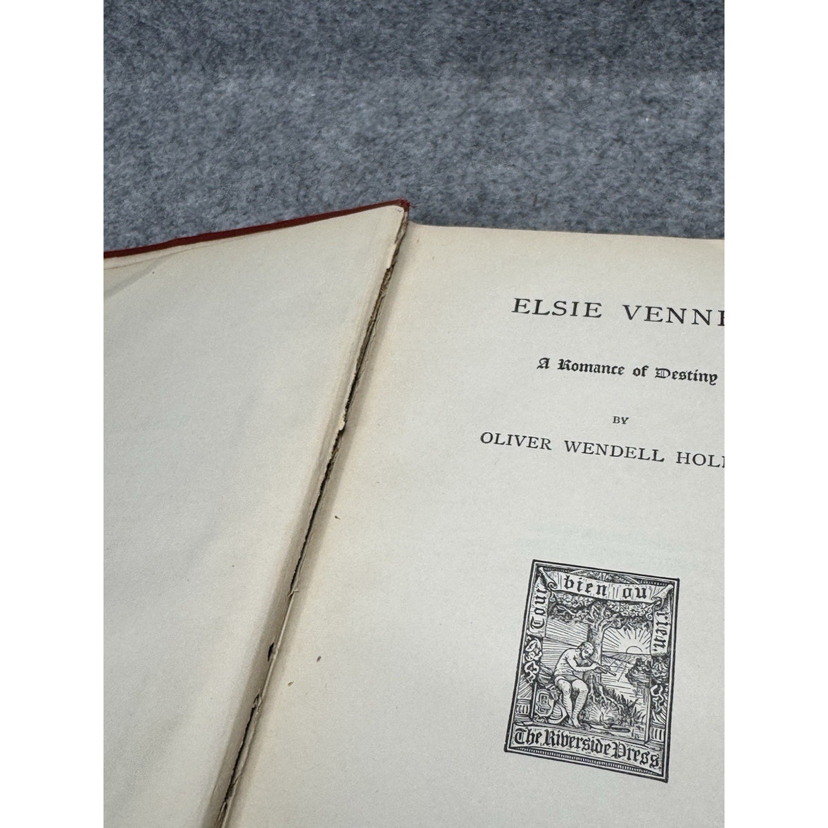 Elsie Venner A Romance of Destiny Oliver Wendell Holmes Riverside Vol V 1890s