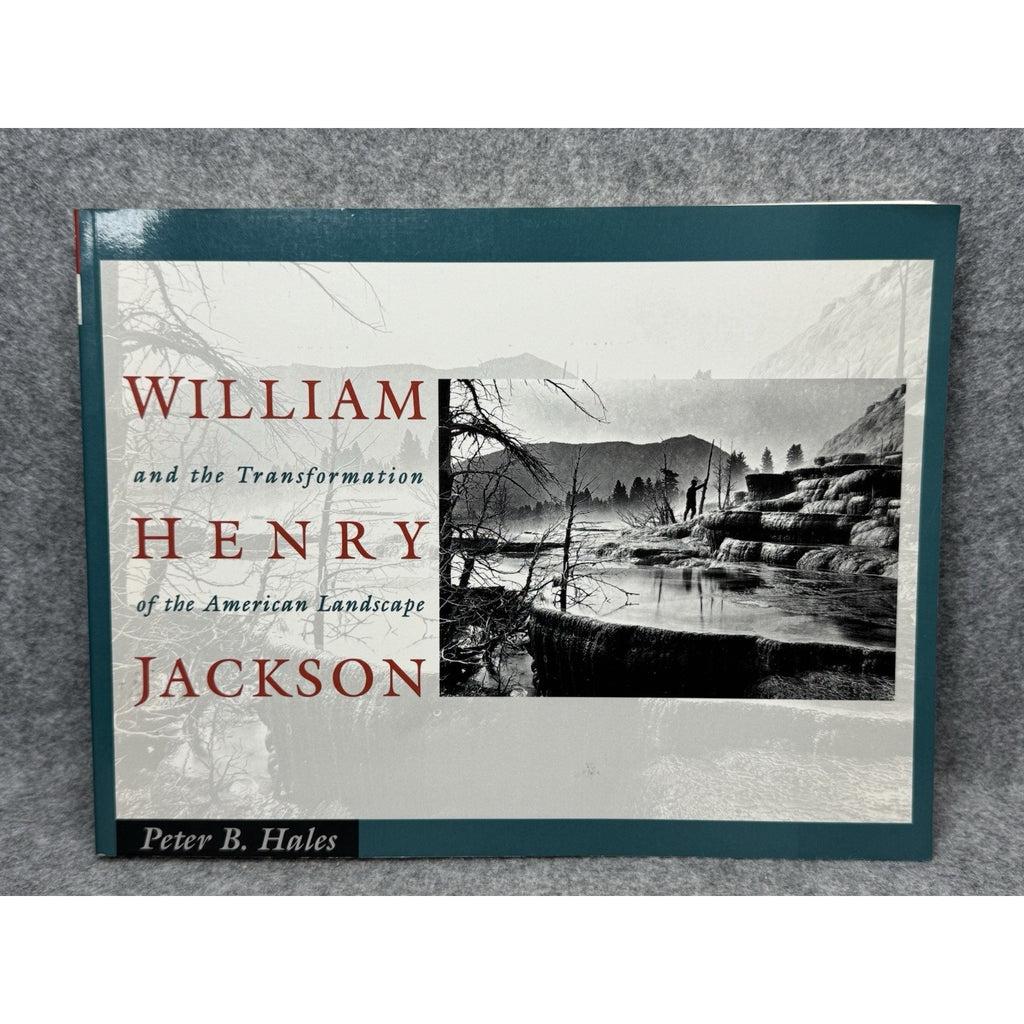 William Henry Jackson American Landscape Hales Photography 1988 Copyright