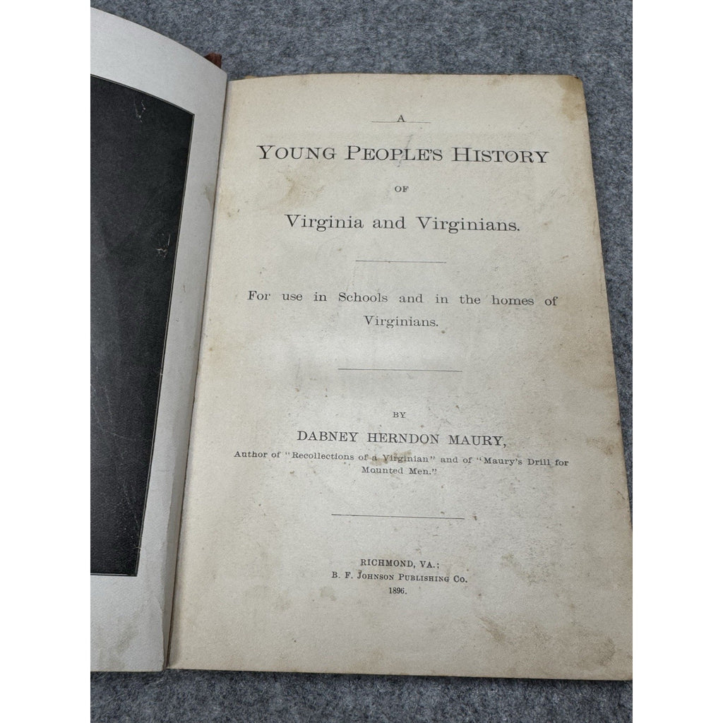 1896 Young People’s History of Virginia Virginians Dabney Maury Antique Book