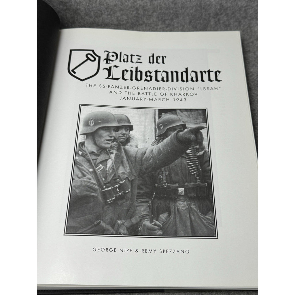 Platz der Leibstandarte 2002 Signed Nipe Spezzano #303 Kharkov WWII Hardcover DJ