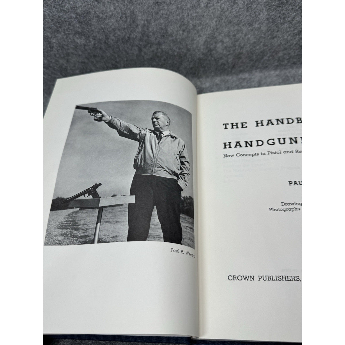 1970 Handbook of Handgunning Paul B Weston Pistol Revolver Shooting HC