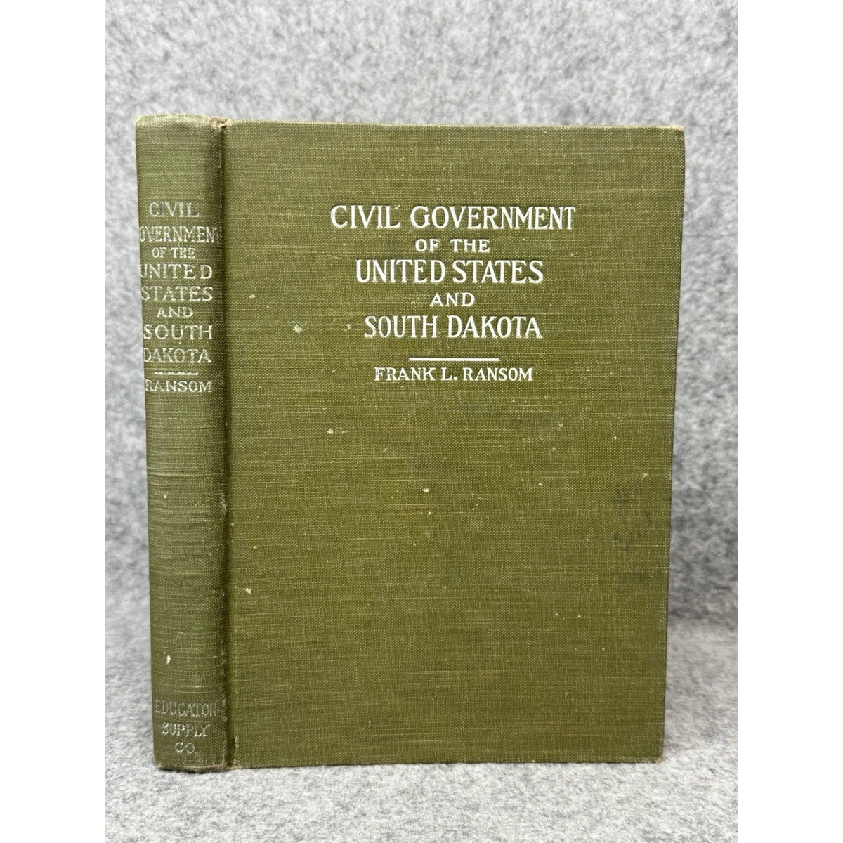 Scarce 1917 South Dakota Civil Government Frank L Ransom US History Hardcover