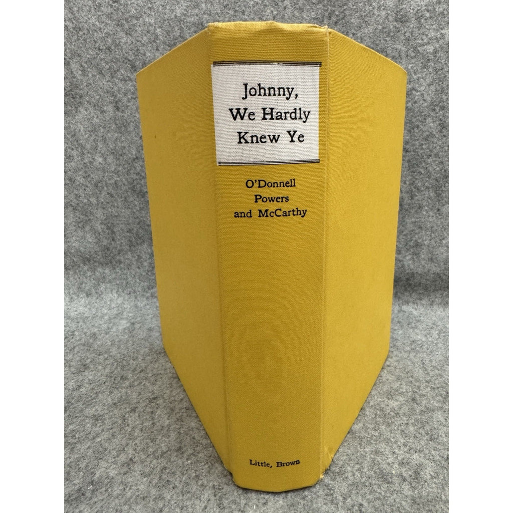 Johnny We Hardly Knew Ye 1972 JFK Kennedy Memoir HC Little Brown