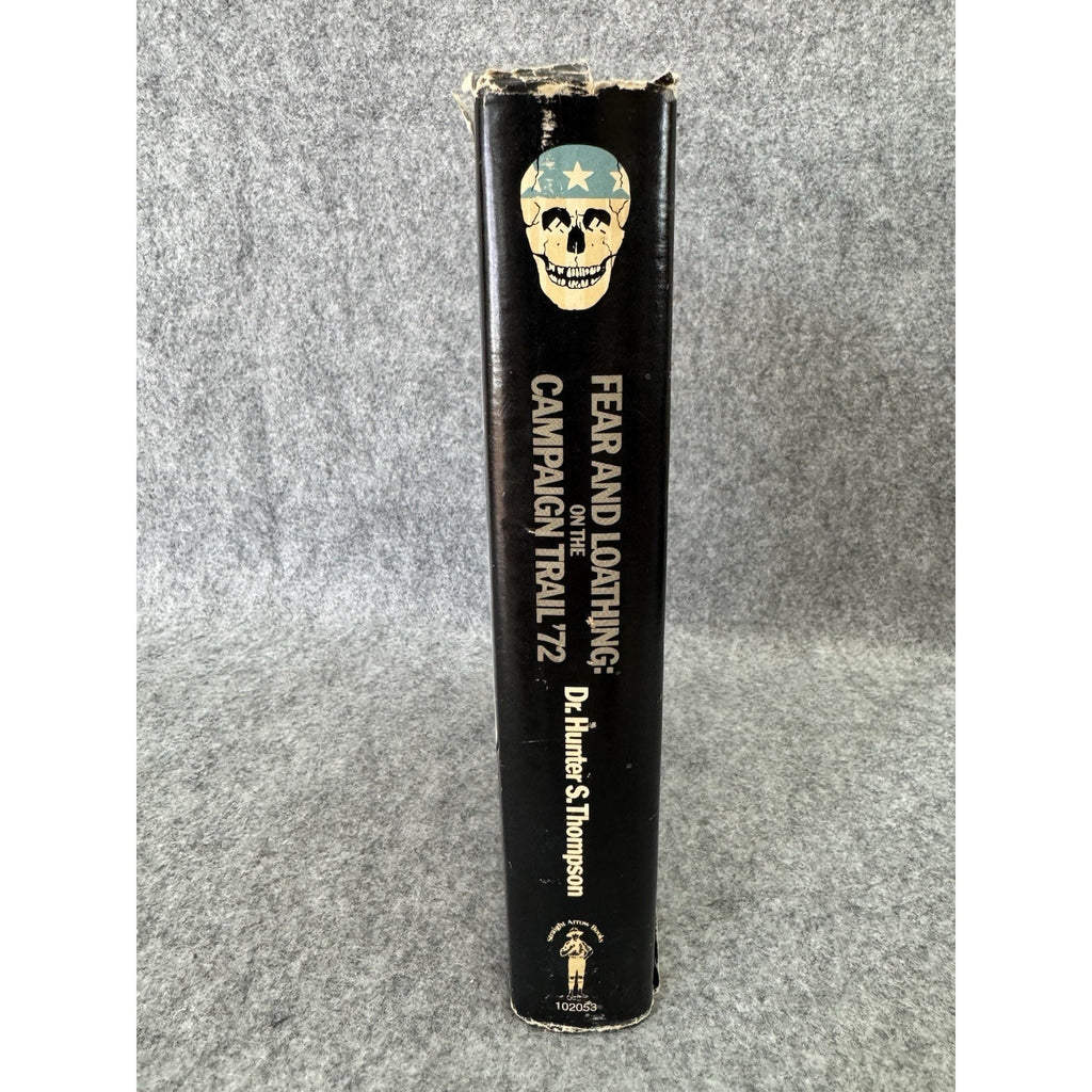 Fear and Loathing Campaign Trail 72 1973 1st Printing HC DJ Thompson