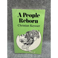 A People Reborn by Keysser, Christian