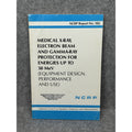 NCRP Report 102 Medical X-Ray Electron Beam Gamma-Ray Protection 50 MeV