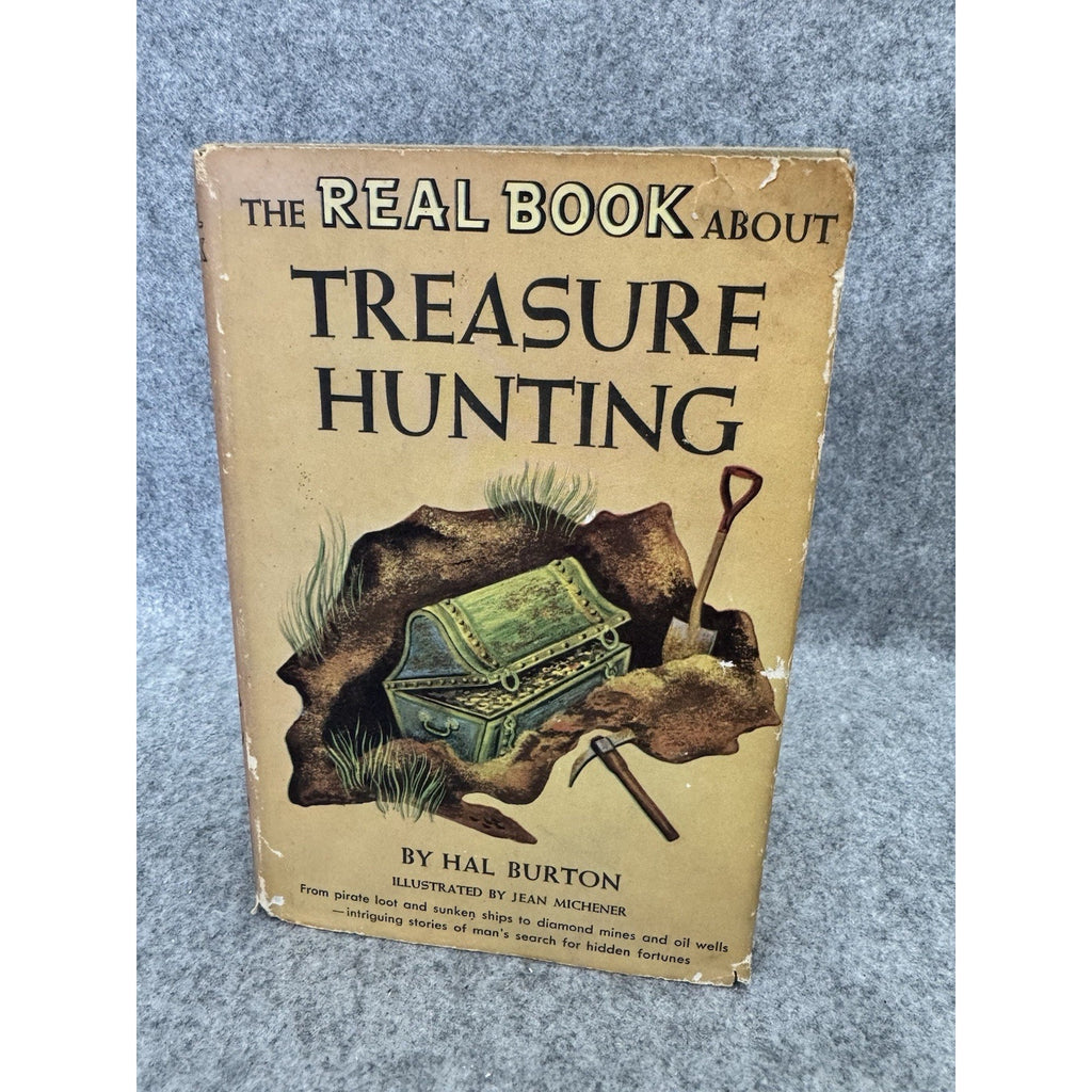 The Real Book About Treasure Hunting Hal Burton 1953 HC Garden City Books