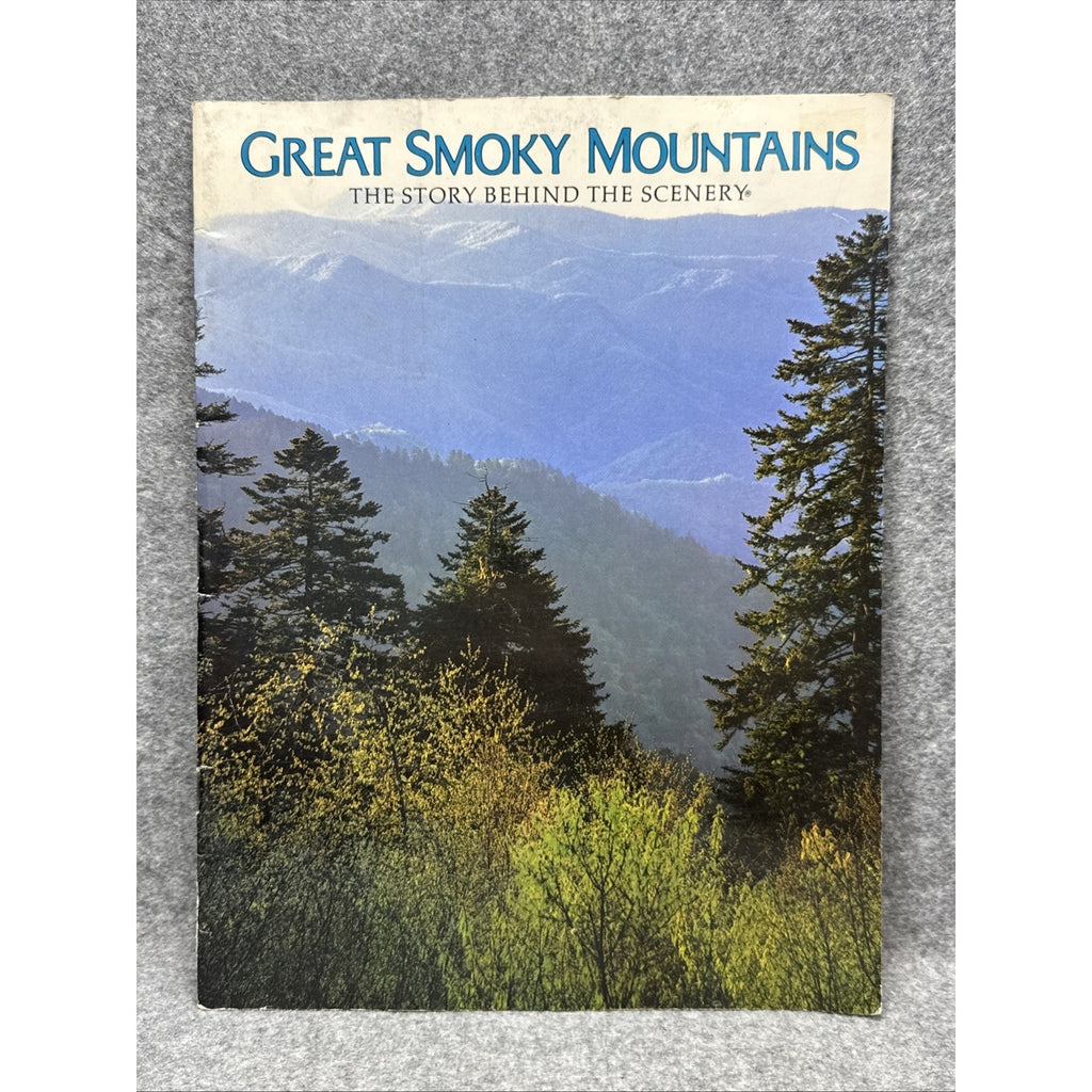 Great Smoky Mountains : The Story Behind the Scenery by Rita Cantu (1979, Trade