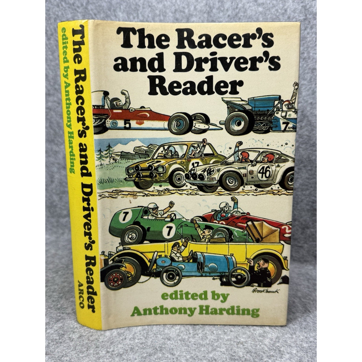 1972 The Racer’s and Driver’s Reader Anthony Harding First Edition HC DJ