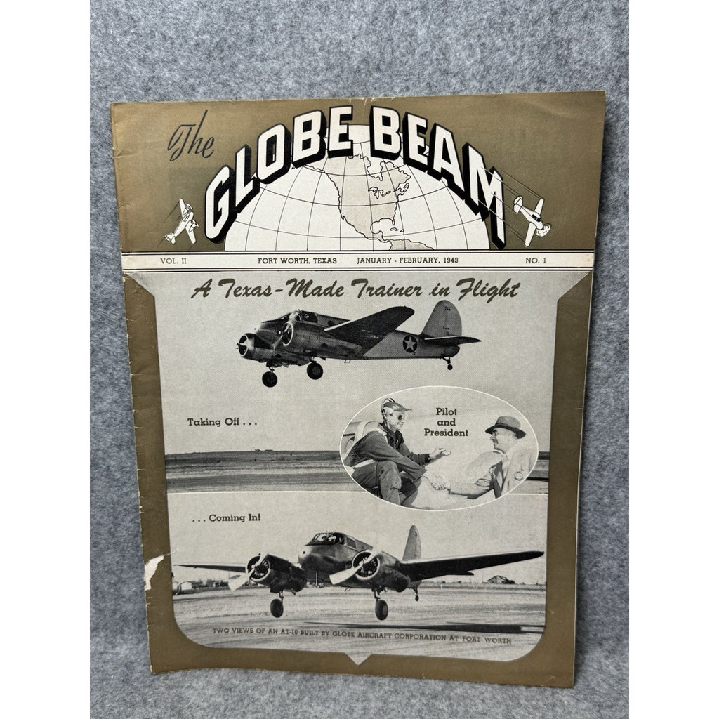 1943 Globe Beam WWII Aircraft Magazine AT-10 Fort Worth Texas Jan Feb