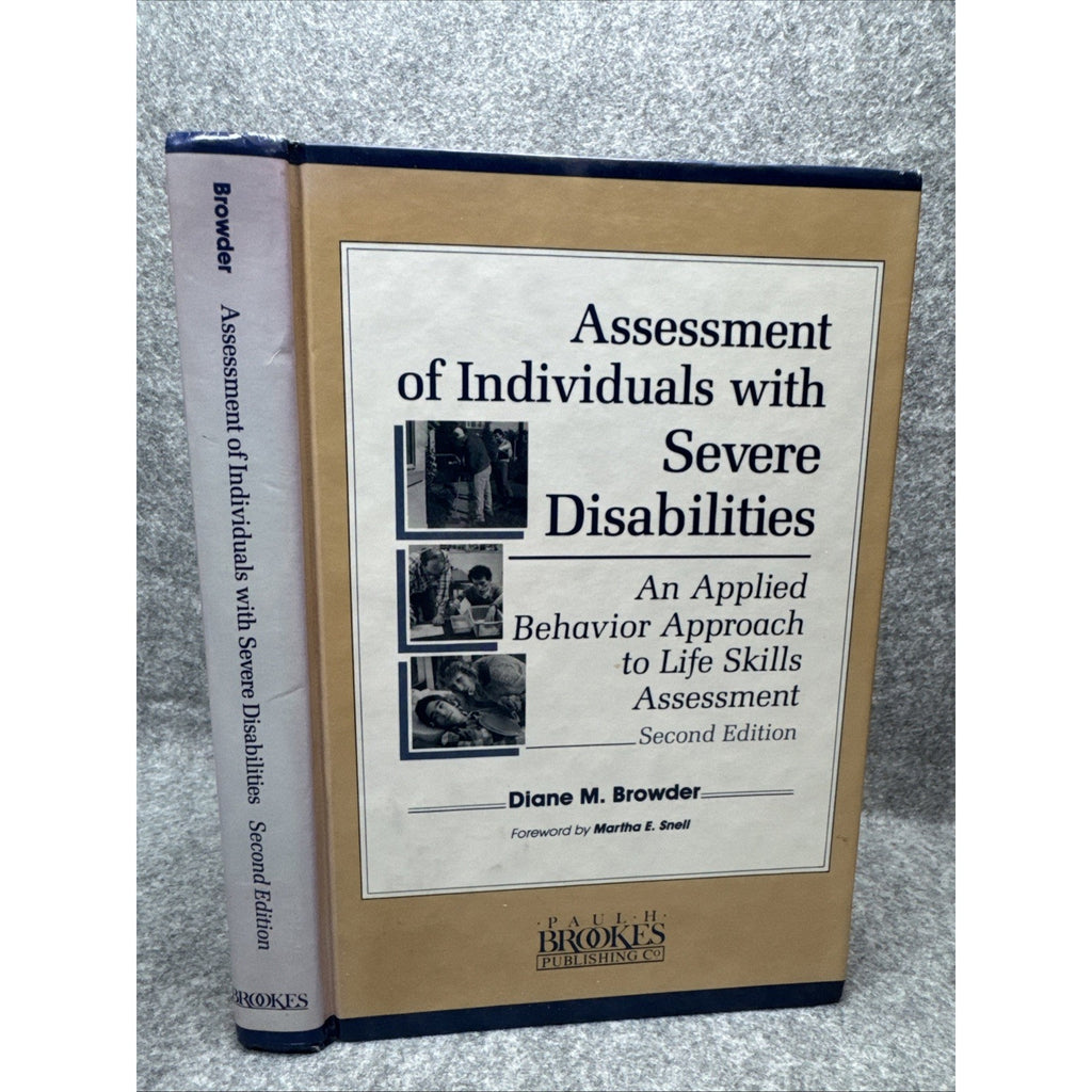 Assessment of Individuals with Severe Disabilities : An Applied Behavior