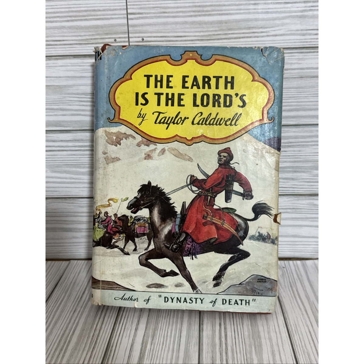 The Earth is the Lord's by Taylor Caldwell 1940 Hardcover with Dust Jacket