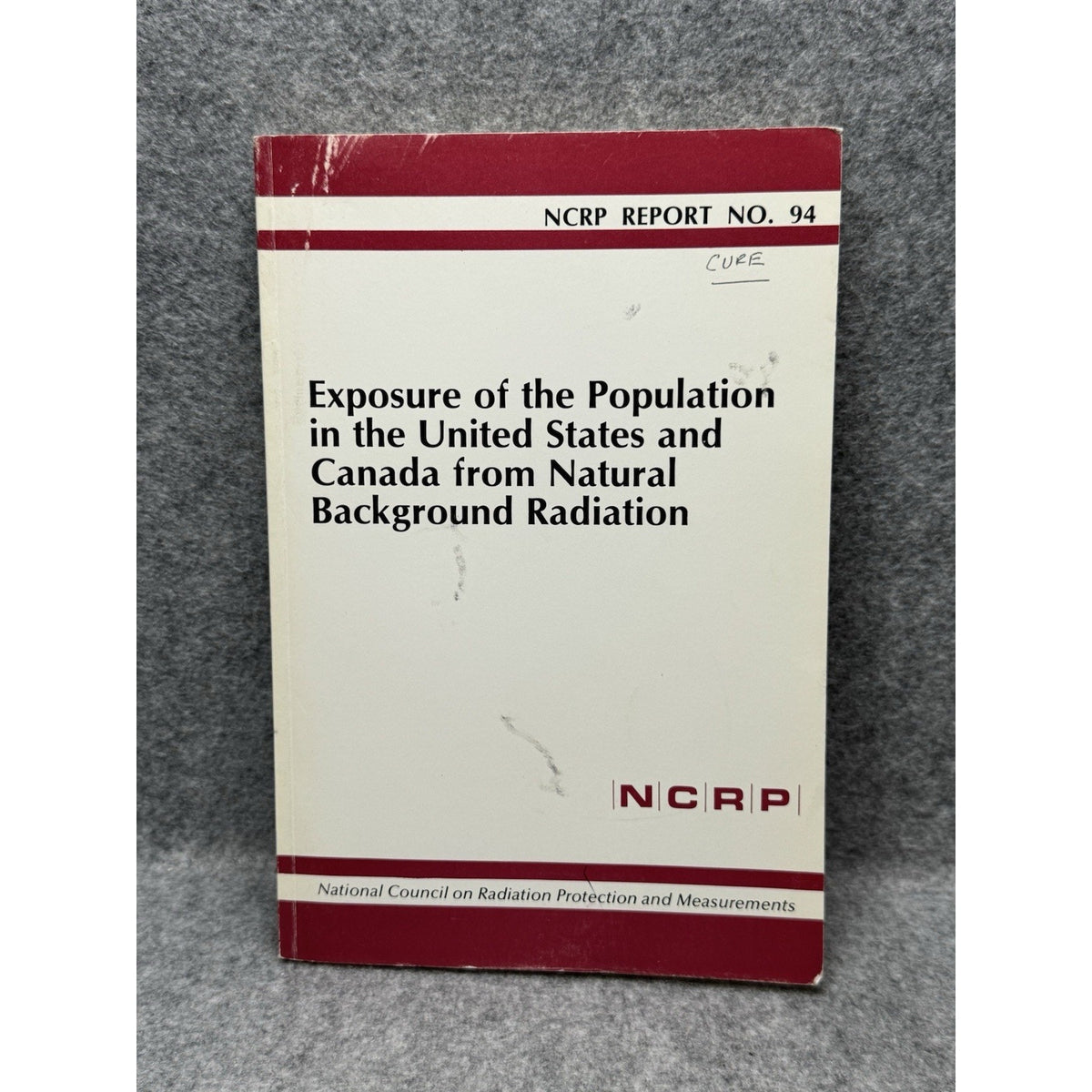 NCRP Report 94 Natural Background Radiation United States Canada 1987