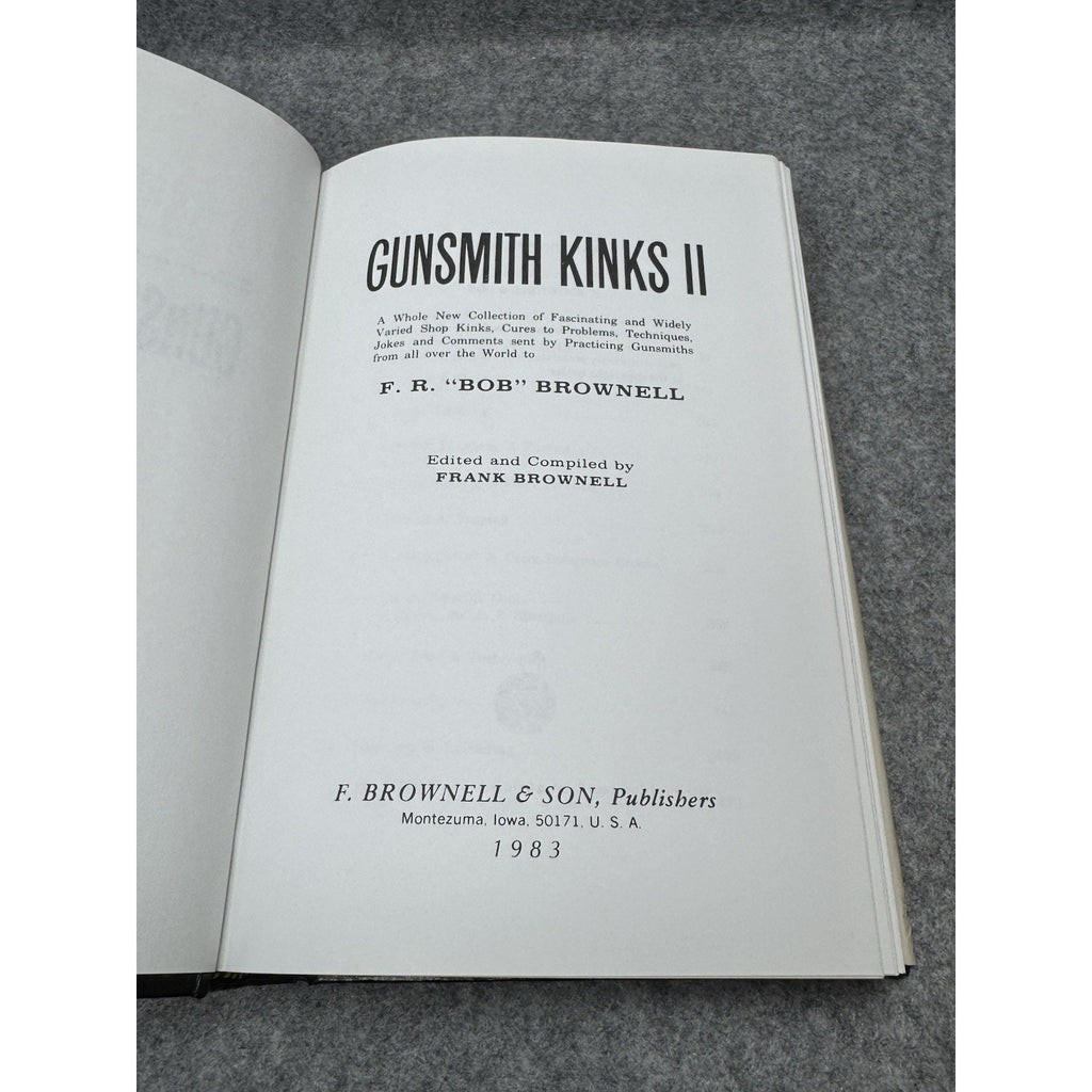 1983 Gunsmith Kinks II Bob Brownell Hardcover DJ Gunsmithing Repair Manual