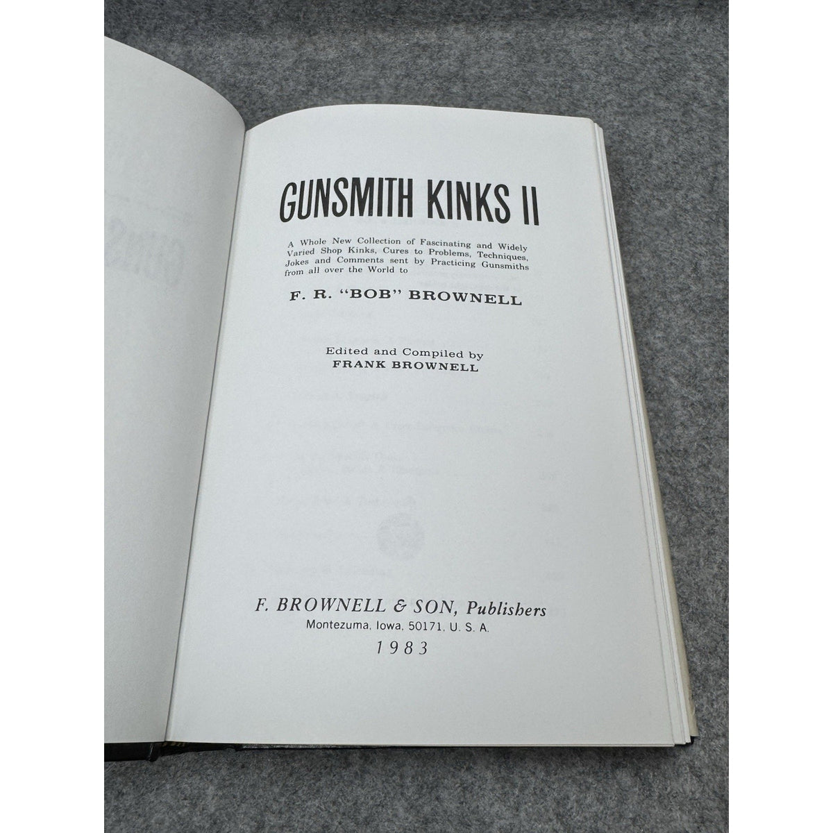 1983 Gunsmith Kinks II Bob Brownell Hardcover DJ Gunsmithing Repair Manual