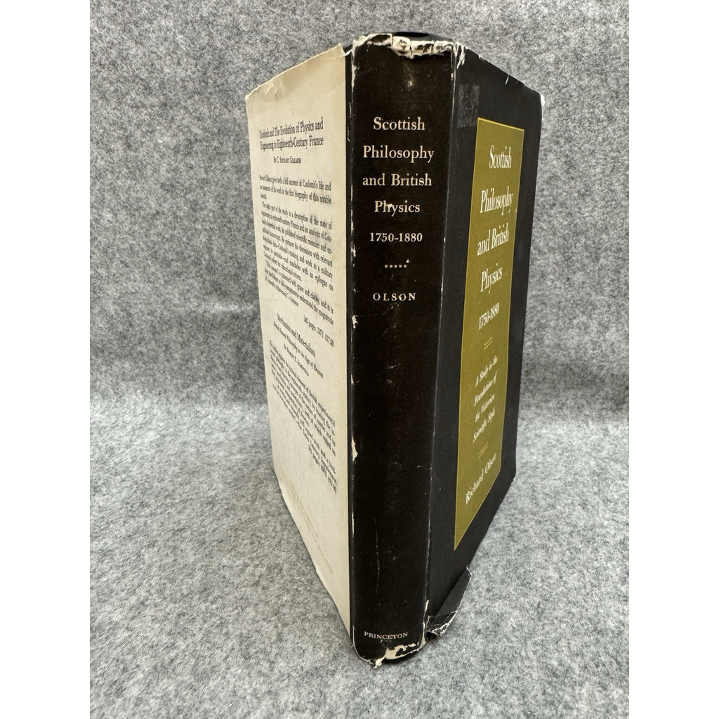Scottish Philosophy and British Physics 1750-1880 Olson 1975 HC/DJ