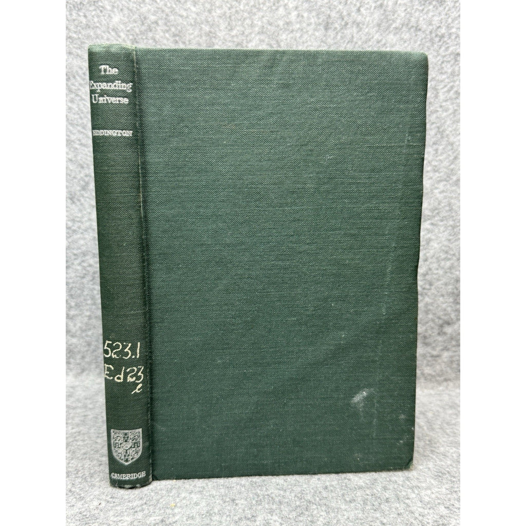 1933 The Expanding Universe Arthur Eddington 2nd Impression Einstein Cosmology