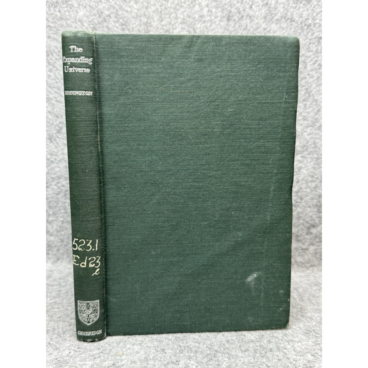 1933 The Expanding Universe Arthur Eddington 2nd Impression Einstein Cosmology