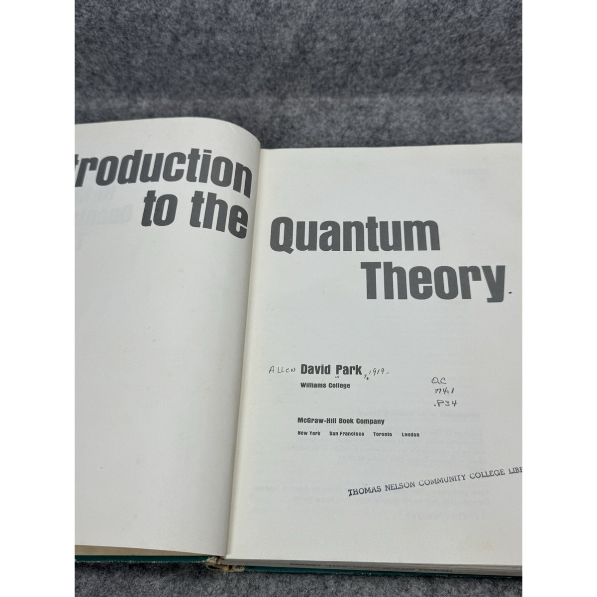 Introduction to the Quantum Theory David Park 1964 McGraw Hill Hardcover Physics
