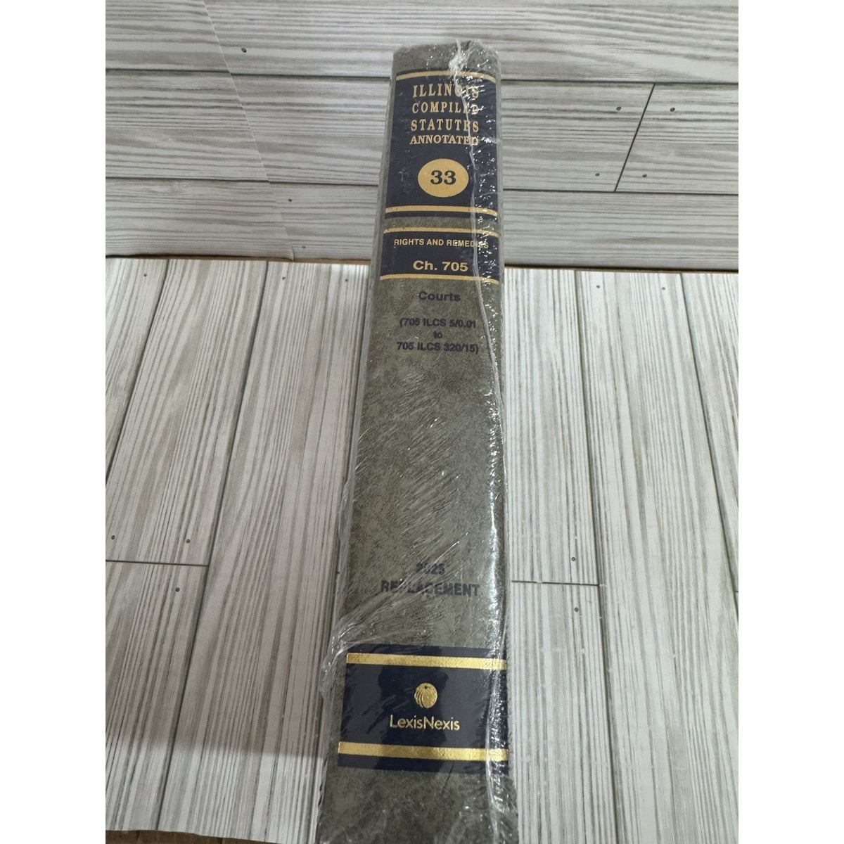 Illinois Compiled Statutes Annotated Vol 33 2025 Courts Ch 705 LexisNexis