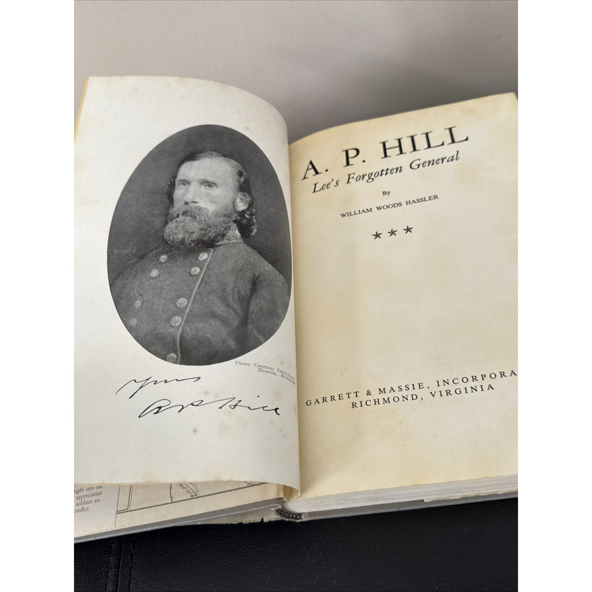 A. P. Hill: Lee's Forgotten General, W.W. Hassler, first edition 1957